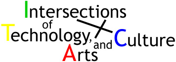 Intersections of Technology, Arts, and Culture